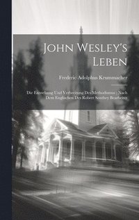 bokomslag John Wesley's Leben