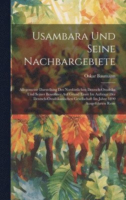 Usambara Und Seine Nachbargebiete 1