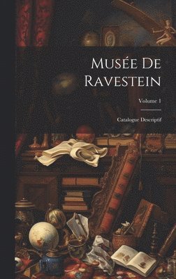 Muse De Ravestein 1