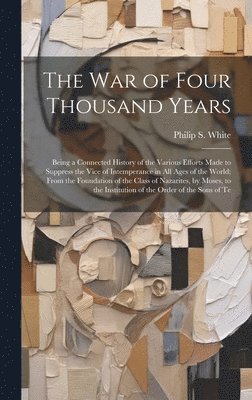 The War of Four Thousand Years 1
