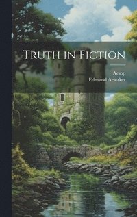 bokomslag Truth in Fiction