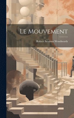 bokomslag Le Mouvement