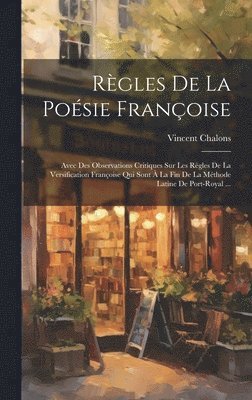 Rgles De La Posie Franoise 1