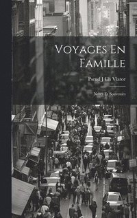 bokomslag Voyages En Famille