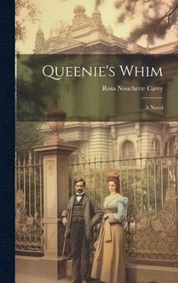 bokomslag Queenie's Whim