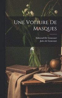 bokomslag Une Voiture De Masques