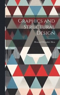 bokomslag Graphics and Structural Design