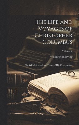 bokomslag Life and Voyages of Christopher Columbus