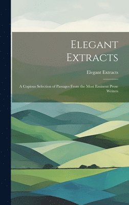 Elegant Extracts 1