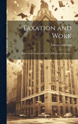 Taxation and Work 1