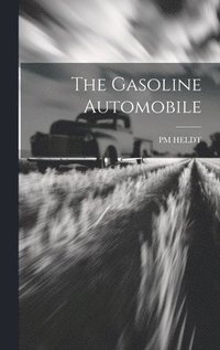 bokomslag Gasoline Automobile