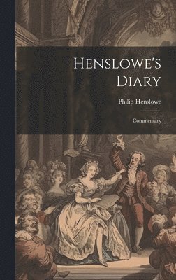 Philip Henslowe - Henslowe's Diary, Inbunden