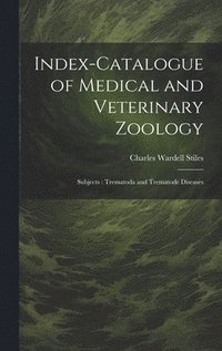 bokomslag Index-Catalogue of Medical and Veterinary Zoology