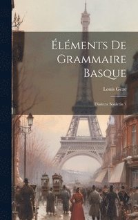 bokomslag lments De Grammaire Basque