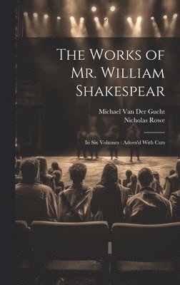 The Works of Mr. William Shakespear 1