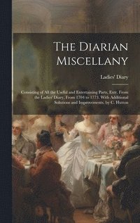 bokomslag The Diarian Miscellany