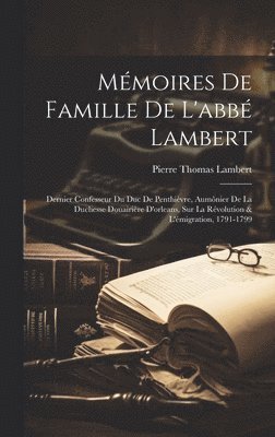 Mmoires De Famille De L'abb Lambert 1