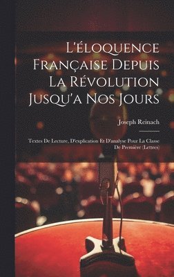 L'loquence Franaise Depuis La Rvolution Jusqu'a Nos Jours 1