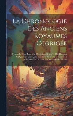 Chronologie Des Anciens Royaumes Corrigée