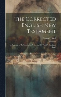 bokomslag The Corrected English New Testament