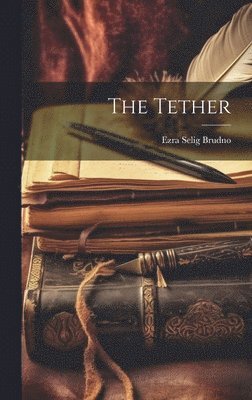 The Tether 1