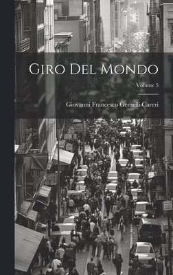 Giro Del Mondo; Volume 5 1