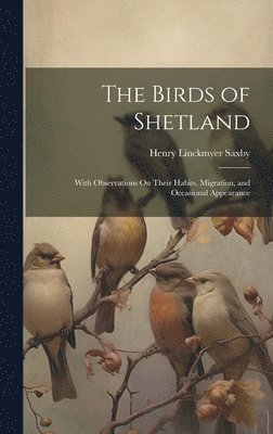 bokomslag The Birds of Shetland