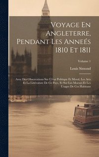 bokomslag Voyage En Angleterre, Pendant Les Annes 1810 Et 1811