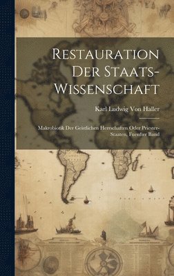 bokomslag Restauration Der Staats-Wissenschaft