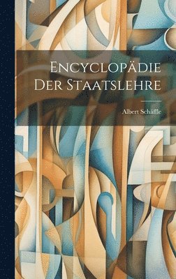 Encyclopdie Der Staatslehre 1