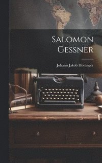bokomslag Salomon Gessner