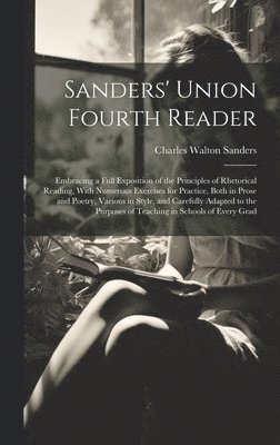 Sanders' Union Fourth Reader 1