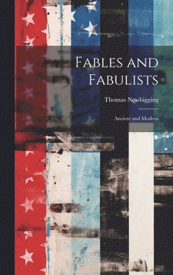 Fables and Fabulists