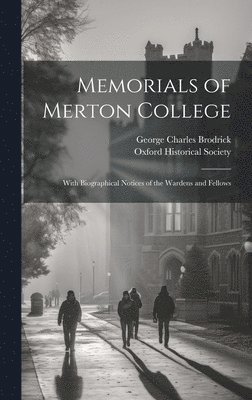 Memorials of Merton College 1