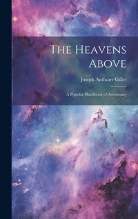 bokomslag The Heavens Above