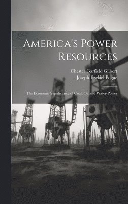 bokomslag America's Power Resources