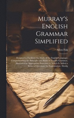 Murray's English Grammar Simplified 1