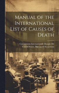 bokomslag Manual of the International List of Causes of Death