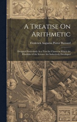 A Treatise On Arithmetic 1