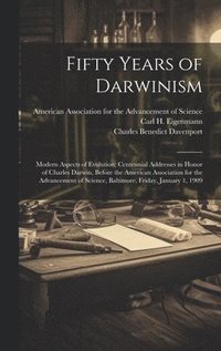 bokomslag Fifty Years of Darwinism