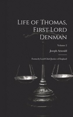 Life of Thomas, First Lord Denman 1