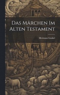 bokomslag Das Mrchen Im Alten Testament