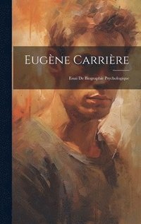 bokomslag Eugène Carrière