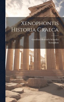 Xenophontis Historia Graeca 1