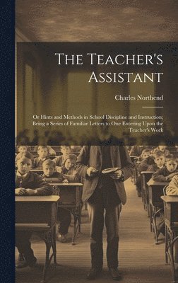 The Teacher's Assistant 1