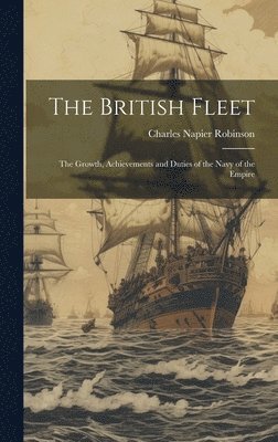Charles Napier Robinson - British Fleet, Inbunden