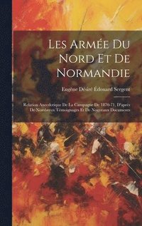 bokomslag Les Arme Du Nord Et De Normandie