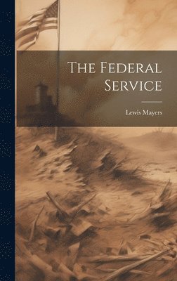 bokomslag Federal Service