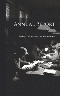 Annual Report; Volume 5 1