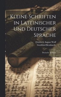 bokomslag Kleine Schriften in Lateinischer Und Deutscher Sprache